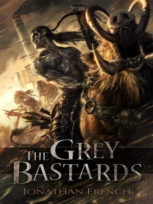 cover image of The Grey Bastards